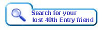 Search for a 40th Entry friend